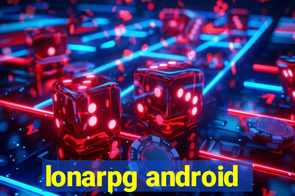 lonarpg android